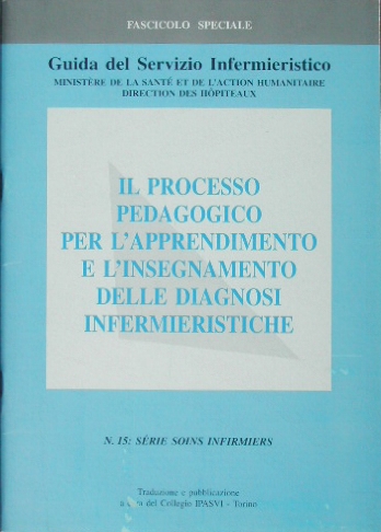 Il processo pedagogico per l'apprendimento e l'insegnamento delle diagnosi infermieristiche